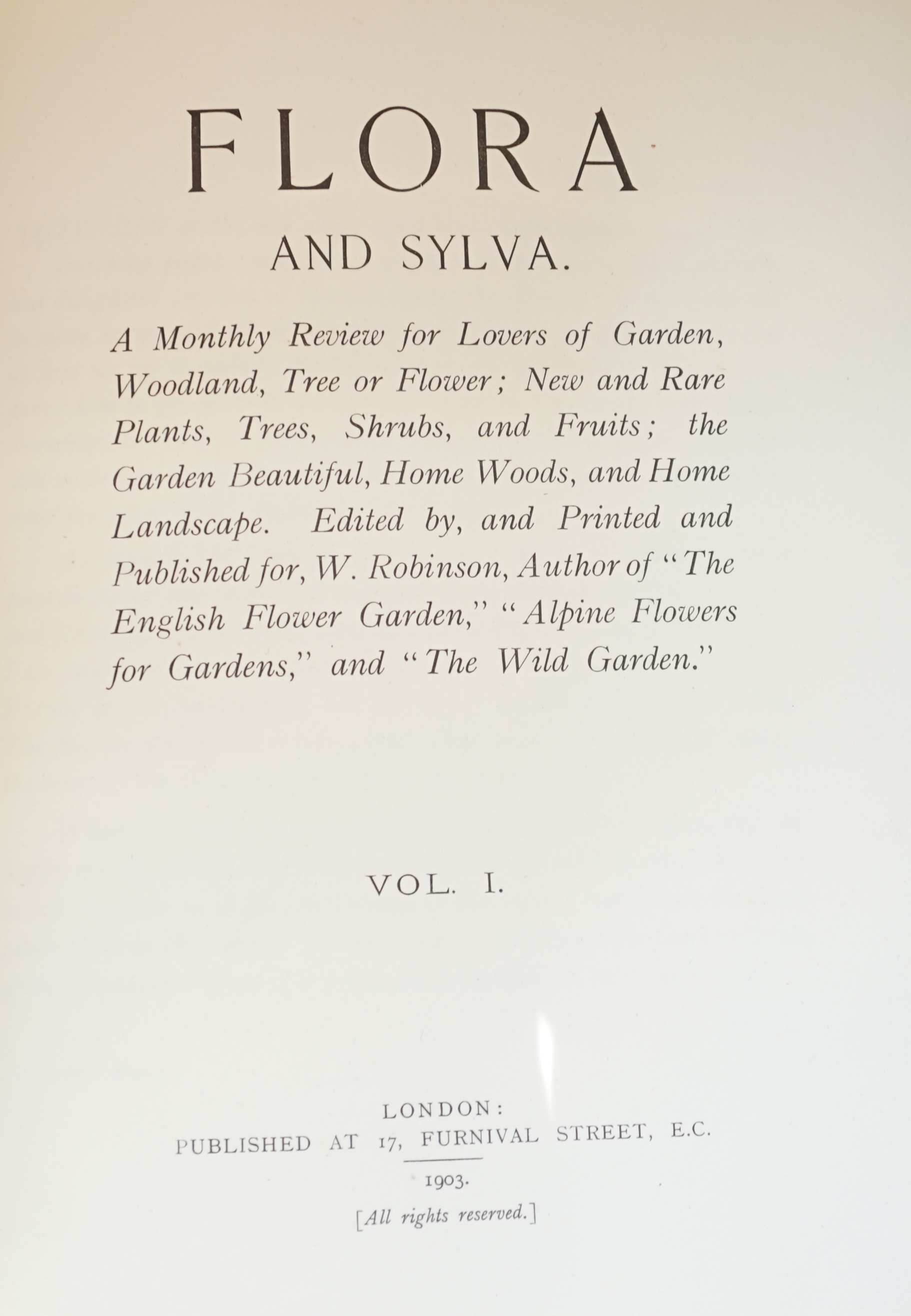 Robinson, William (editor) -Flora and Sylva, 3 volumes, 66 tissue guarded colour plates, some light marginal toning & spotting, top edges gilt, all in the publishers original uniform half vellum, London, 1903-1905.
